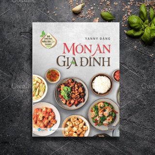 Sách Món Ăn Gia Đình - Yanny Đặng - VTM