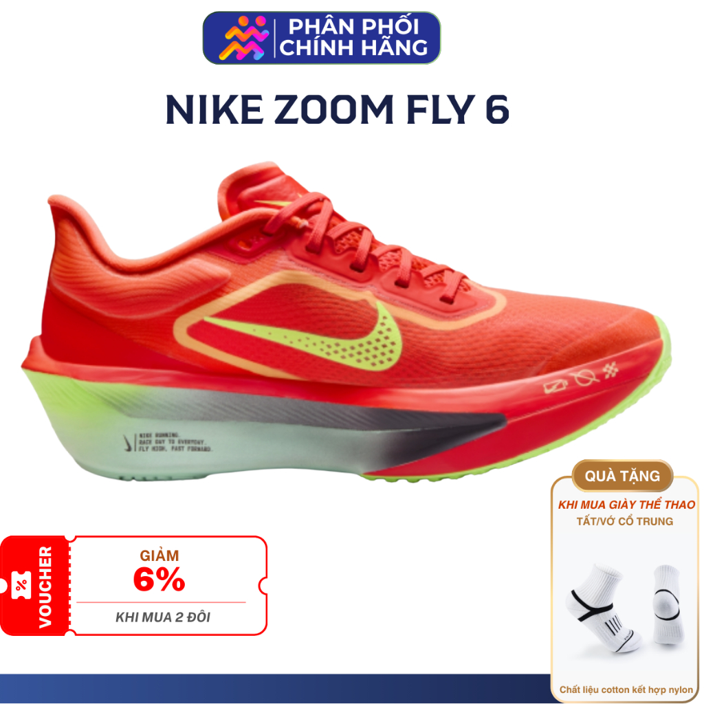 [Voucher 22% - Mua 2 Giảm 6%] Nike Zoom Fly 6 - Giày Chạy Bộ Nike Nam Nữ Chính Hãng