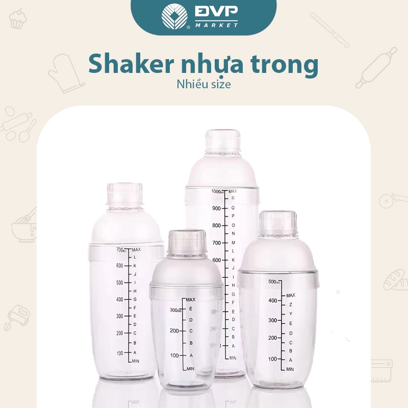 Shaker - Bình lắc pha chế - Nhựa trong - 350cc/530cc/700cc