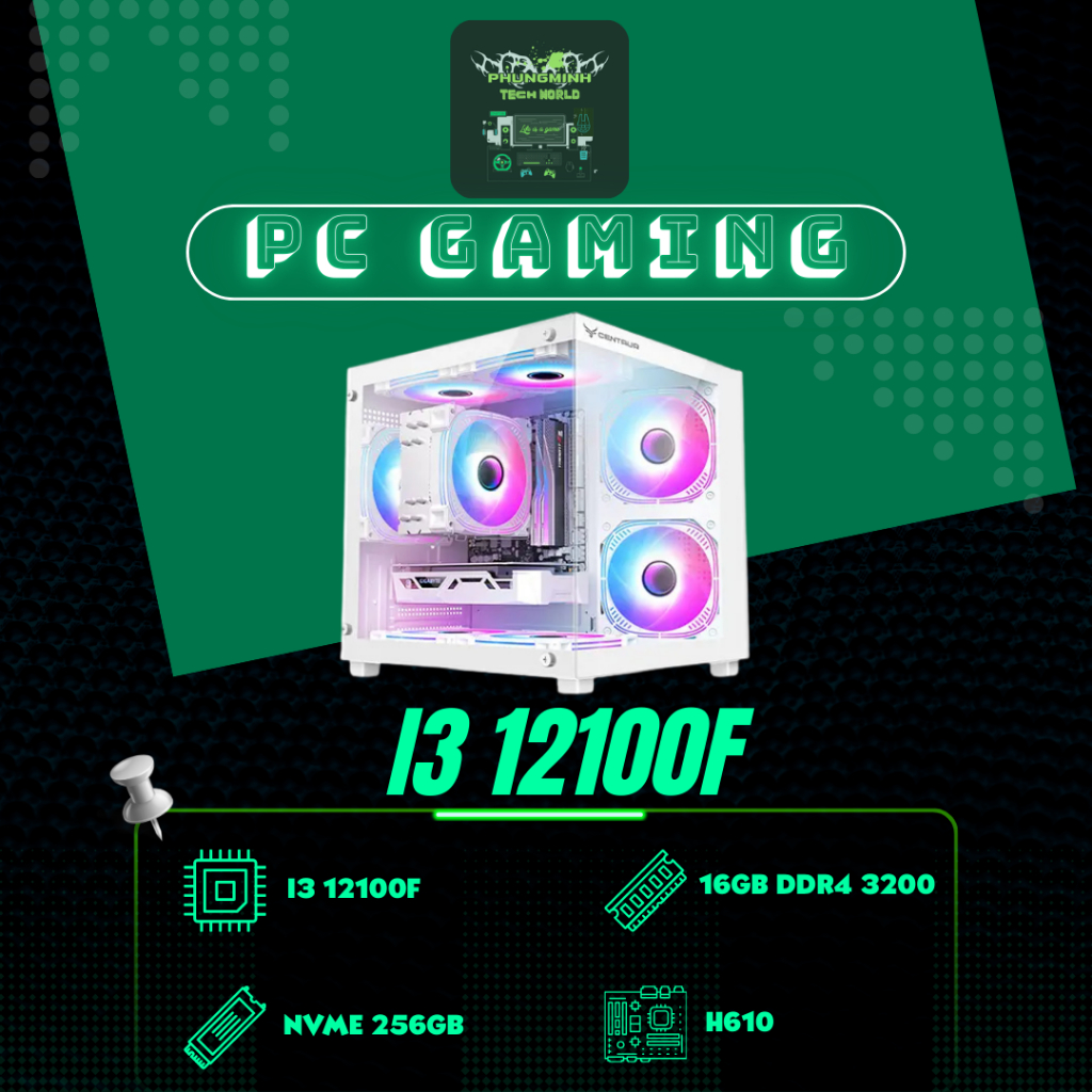 PC Gaming i3-12100F ⚡ Main H610 🧩 RAM 16GB 🚀 NVMe 256GB 💾 Hiệu Năng Ổn Định 💪 Chơi Game & Làm Việc M