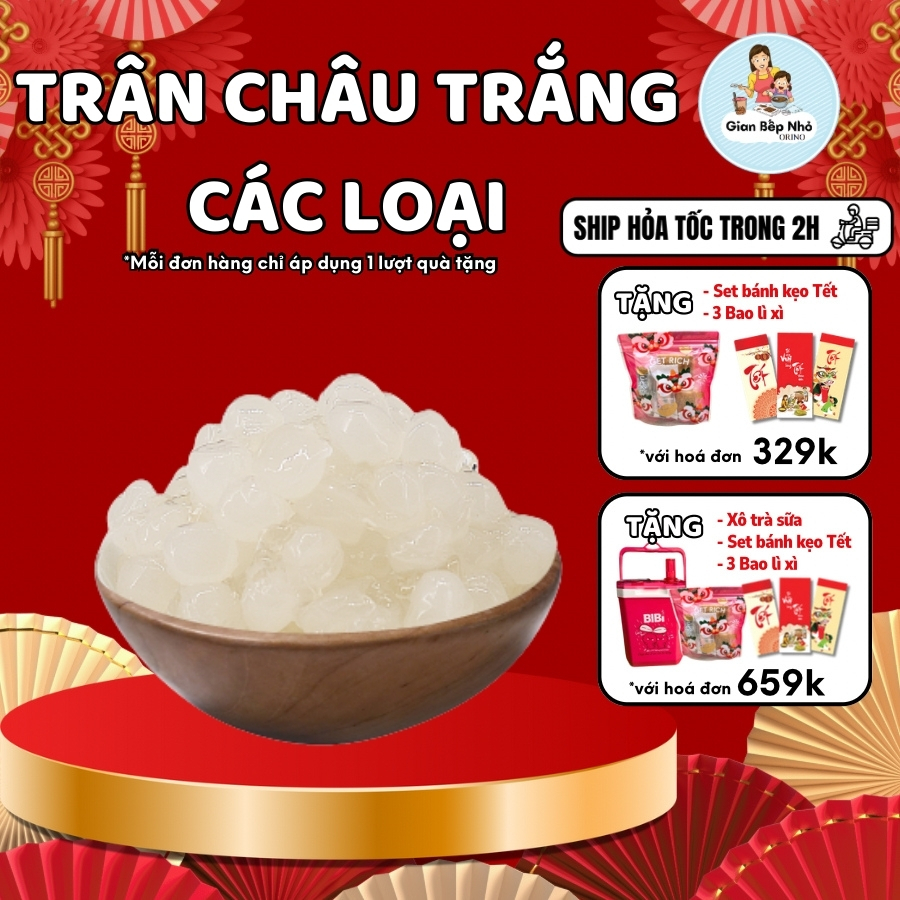 Trân châu trắng cao cấp - Gian Bếp Nhỏ Orino (500G/1000G)