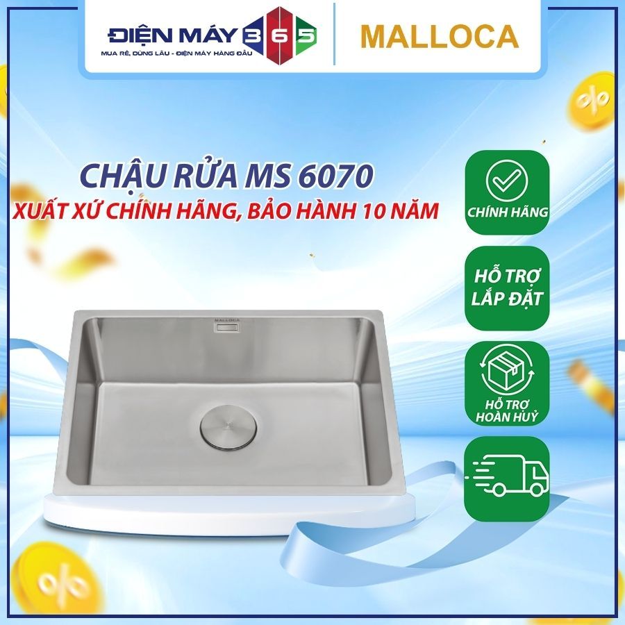 Chậu rửa chén Malloca MS 6070 - Thép không gỉ 304
