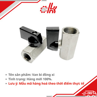Van bi đồng xi - van mini ren trong ren ngoài - khóa khí nén mini 2 đầu ren trong