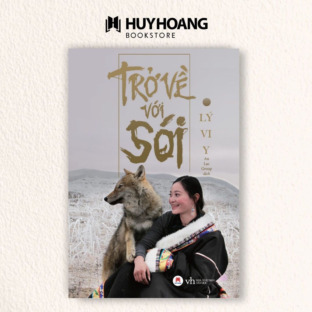 Sách Trở Về Với Sói, Huy Hoàng Bookstore