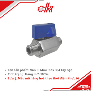 Van Bi Mini Inox 304 Tay Gạt - Van Khóa Nước, Hơi, Hóa Chất 2 Đầu Ren Ngoài (Ren 9.6, 13, 17, 21)