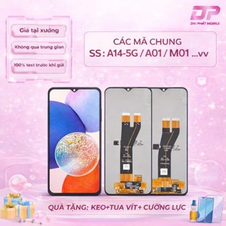 🔥Màn Hình Samsung ( A14 5G, A01, M01) - Cảm Ứng Nhạy, Hiển Thị Rõ – Tặng Quà🔥