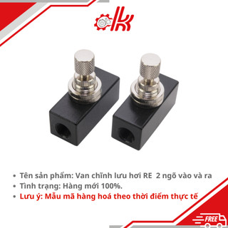 Van chĩnh lưu hơi RE  2 ngõ vào và ra