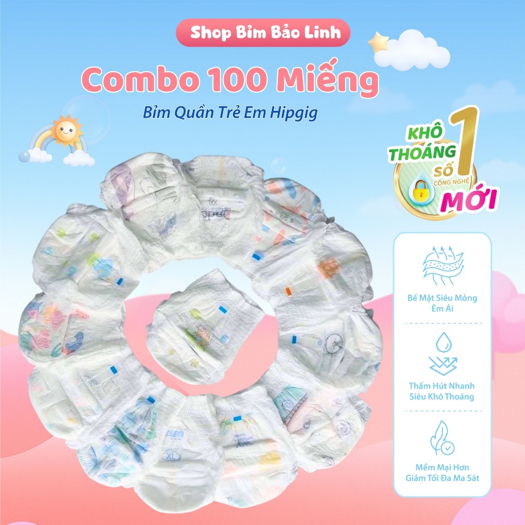 Bỉm Quần 4–25kg  Full Size - Combo 100 Miếng Bỉm Quần Trẻ Em Hipgig, Bo Mông Êm Ái, Thấm Hút Tốt