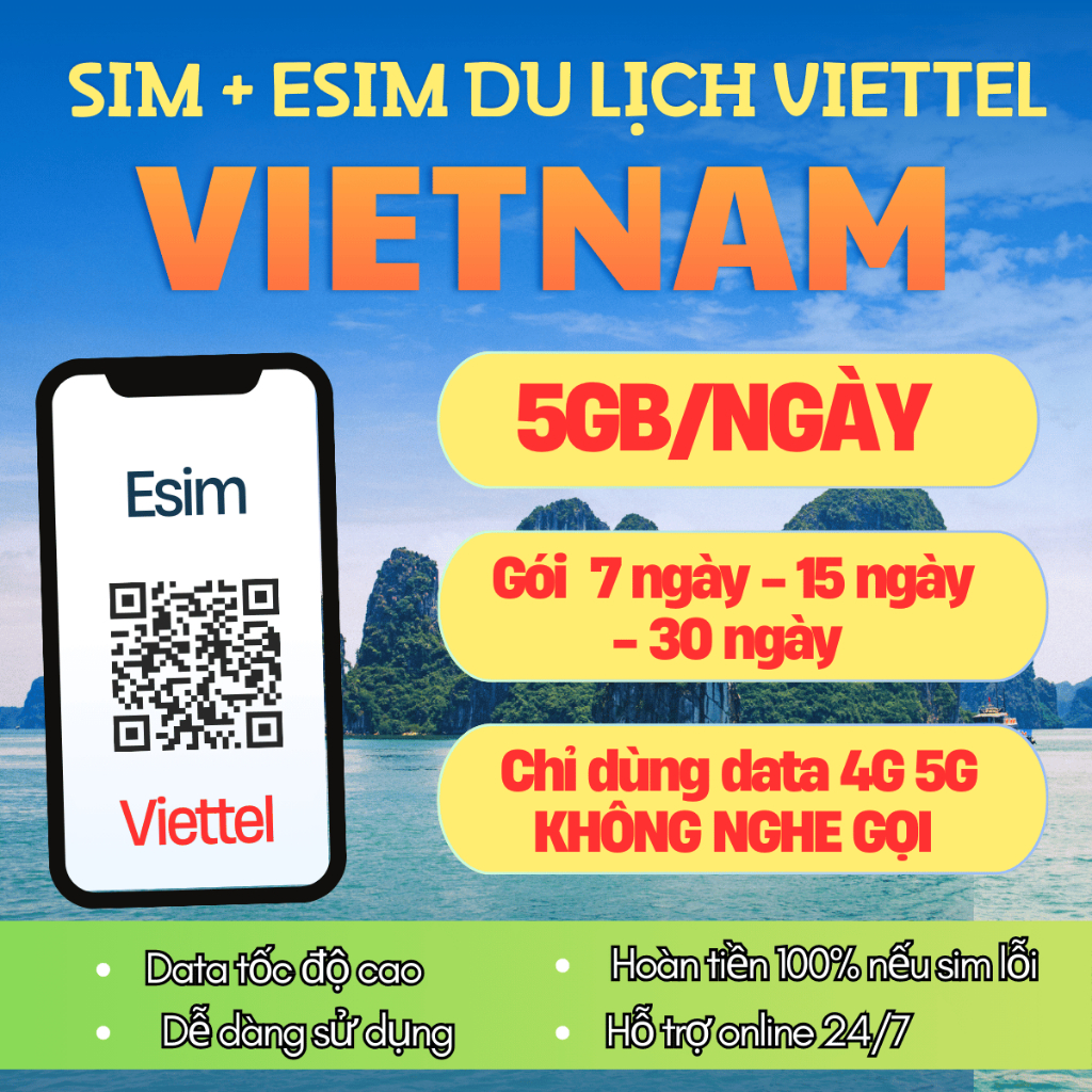 eSIM/SIM Du Lịch VN SÓNG VIETTEL – DATA 5GB/Ngày – Data Tốc Độ Cao – Sóng Viettel Cực Mạnh 63 Tỉnh