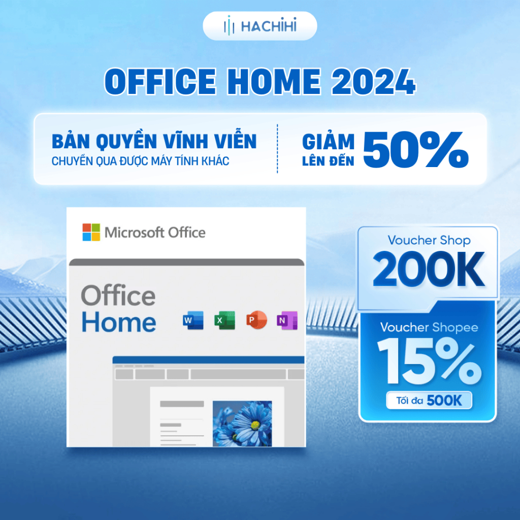 Phần mềm Office Home 2024 bản quyền | Dùng vĩnh viễn| 1 người |Chuyển được máy tính khác luôn