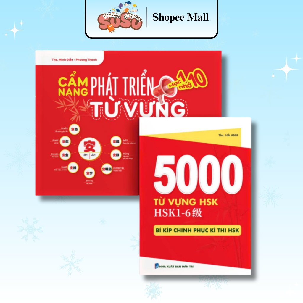 Combo sách:Cẩm nang phát triển từ vựng học 1 nhớ 10+5000 từ vựng HSK/HSK1-6 Bí kíp chinh phục kì thi