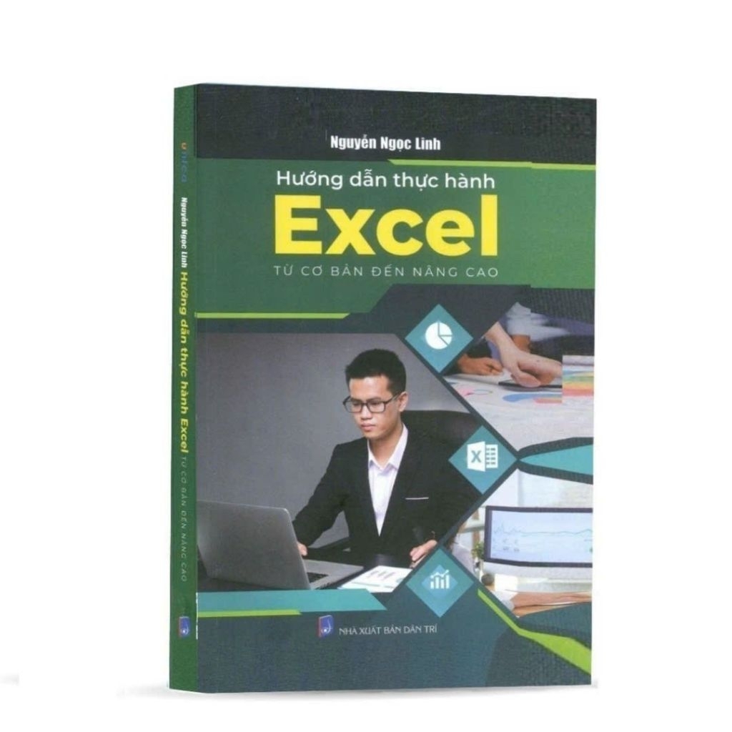 Hướng Dẫn Thực Hành Excel Từ Cơ Bản Đến Nâng Cao