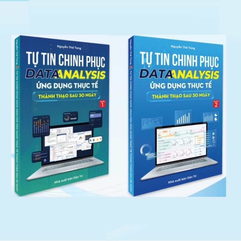 Combo 2 Cuốn Tự Tin Chinh Phục Data Analysis Ứng Dụng Thực Tế Thành Thạo Sau 30 Ngày Tập 1 + Tập 2
