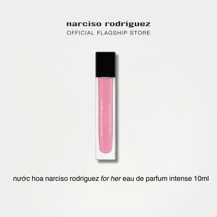 GIFT - Nước Hoa Nữ Narciso Rodriguez For Her Eau De Parfum Intense 10ml