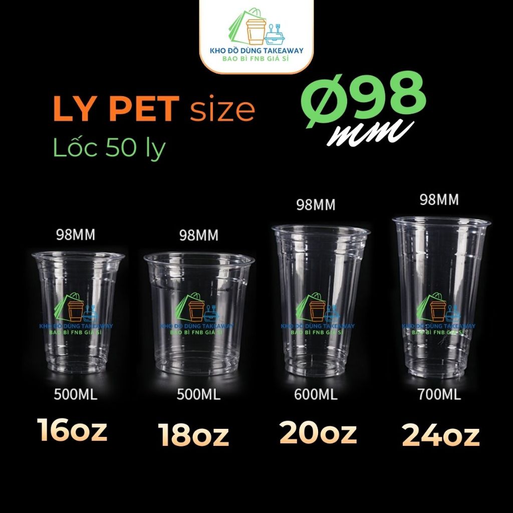 (Lốc 50) Ly Nhựa PET Phi 98mm 16oz/18oz/20oz/24oz 500ml - 700ml – Ly PET Size L Đựng Trà Sữa, Đá Xay