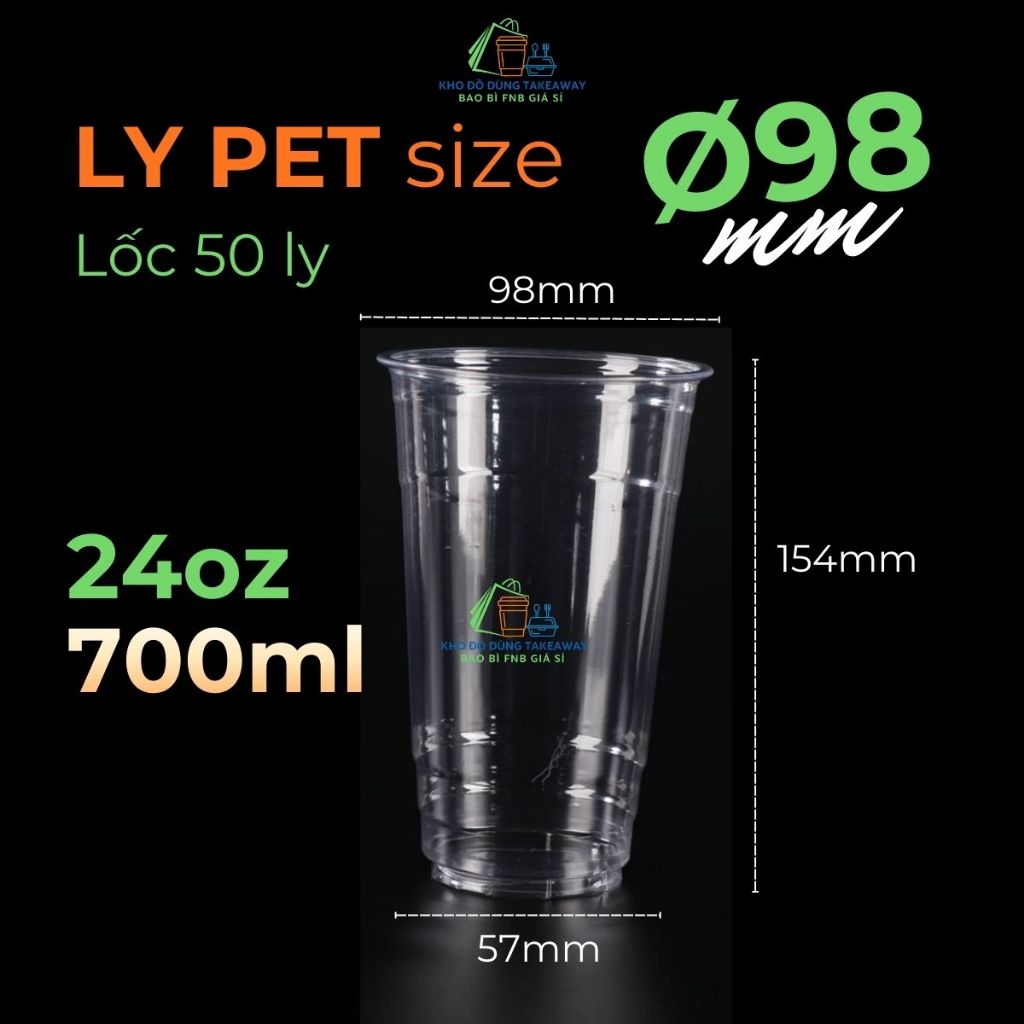 (Lốc 50) Ly Nhựa PET Phi 98mm 24oz 700ml – Ly PET Size L Đựng Trà Sữa, Đá Xay – Chưa Gồm Nắp