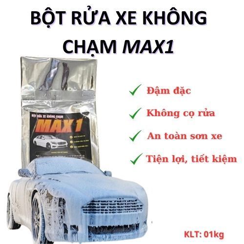 Bột Rửa Xe Không Chạm MAX1 Công Nghệ Đức (1KG) - Siêu Sạch, Làm Bóng Sơn, An Toàn Da Tay