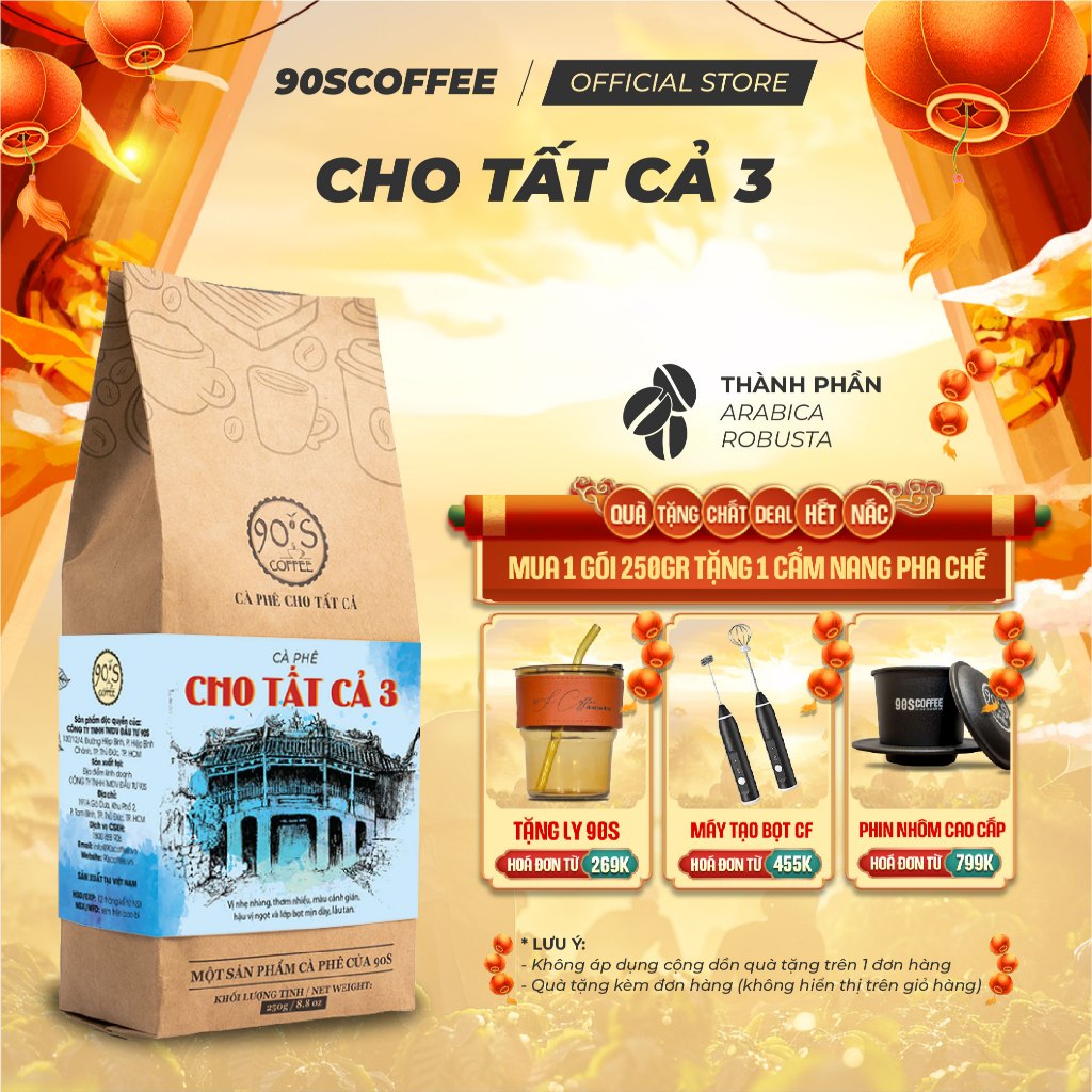 Cà Phê Rang Mộc Cho Tất Cả 3 - Blend Arabica & Robusta Đắng Dịu Hậu Ngọt Thơm Tinh Tế | 90S COFFEE