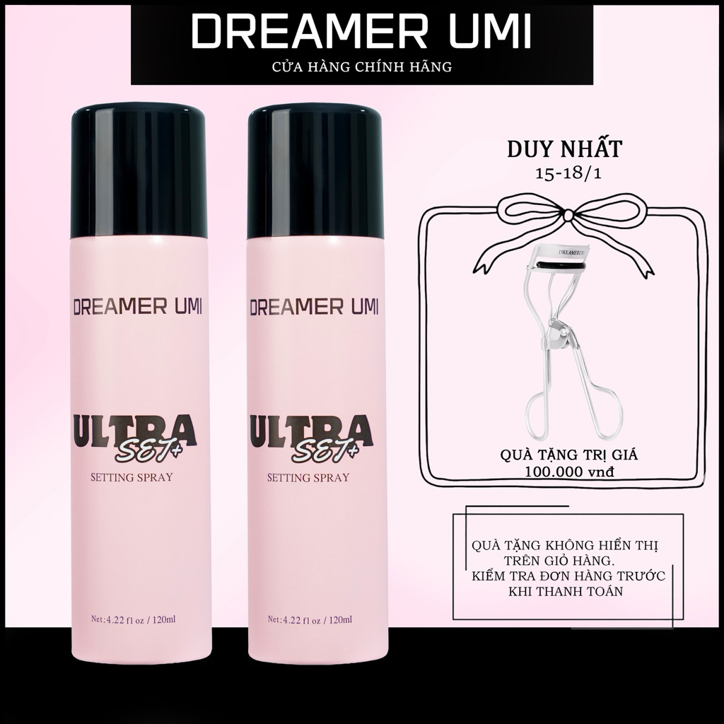 COMBO 2 Xịt khoá nền DREAMER UMI ULTRA SET+ Setting Spray 120ML