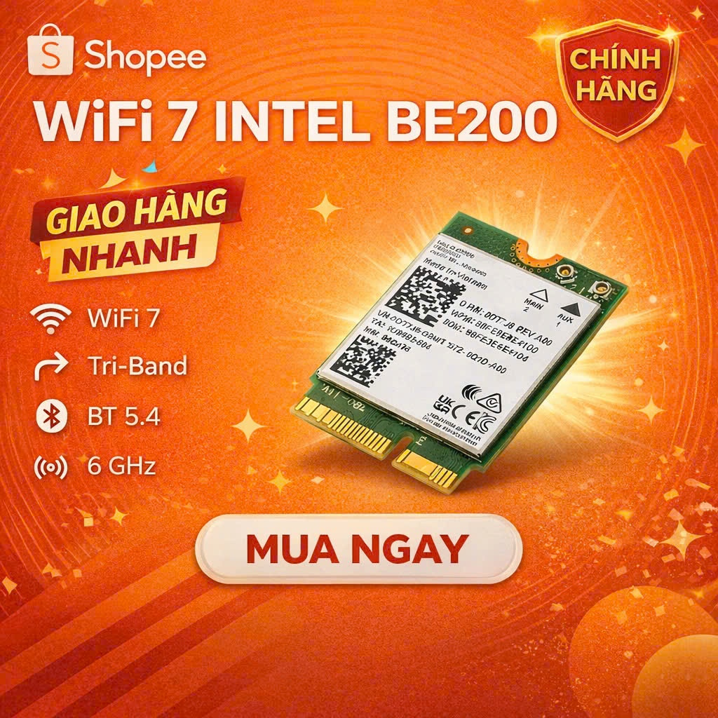 Card WiFi - BE200 WiFi 7 2.4G/5G/6GHz Bluetooth 5.4 Chính Hãng ( Lỗi 1 đổi 1)