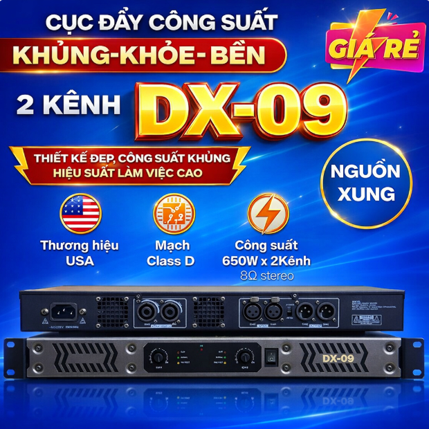 Cục Đẩy Công Suất DX09 - 2 Kênh  Nguồn Xung ,Mạch Class D ,Công Suất 650W X 2, Âm Thanh Mạnh Mẽ, Lọc