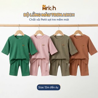 Bộ lửng trơn basic thương hiệu Arich cho bé trai, gái size từ 9 tháng đến 6 tuổi