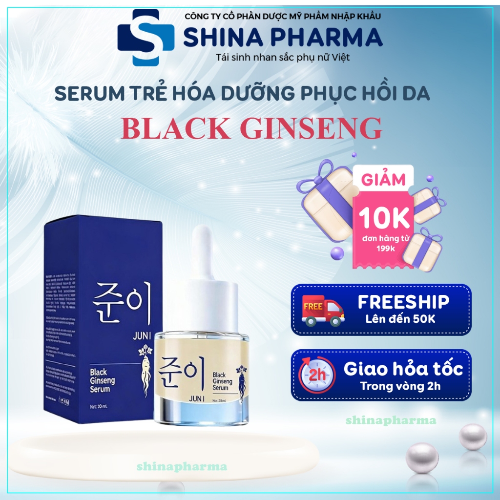 Serum Nhân Sâm Đen Black Ginseng -  Serum JUNI Black Ginseng Dưỡng Sáng Da, Se Khít Lỗ Chân Lông, Tr