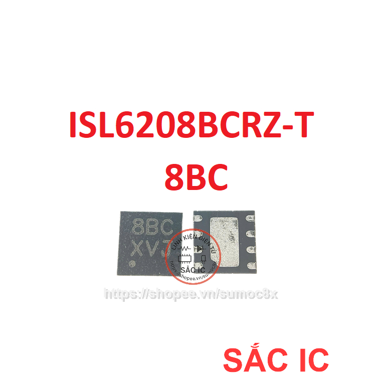 [I1] ISL6208BCRZ-T ISL6208BCRZ 6208 8BC ic nguồn trên bo mạch - Mới nguyên bản - Original NEW