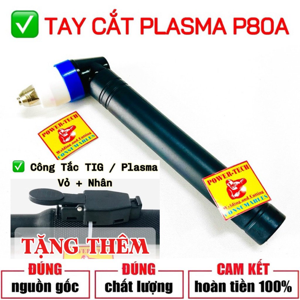 Tay Cắt Plasma P80 , Thân Cổ Cong P80 , Mỏ Cắt Tay Plasma , đầy đủ phụ kiện mỏ