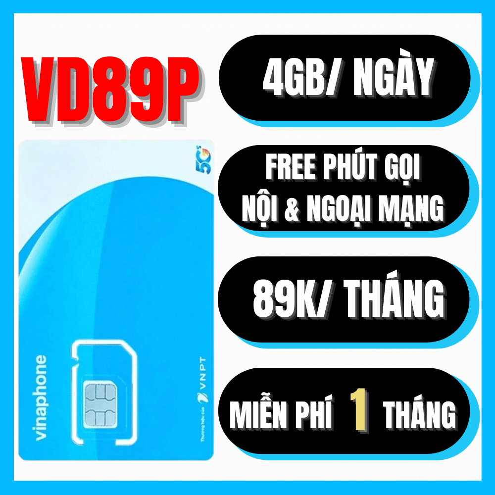 120GB/THÁNG cHỈ 89K - Sim 5G Vina VD89P Miễn Phí Tháng Đầu Vào Mạng Tặng 4GB/ngày + 1500P Nội mạng