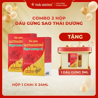 COMBO 2 LỌ Dầu Gừng Sao Thái Dương TẶNG Dầu Gừng 3ml