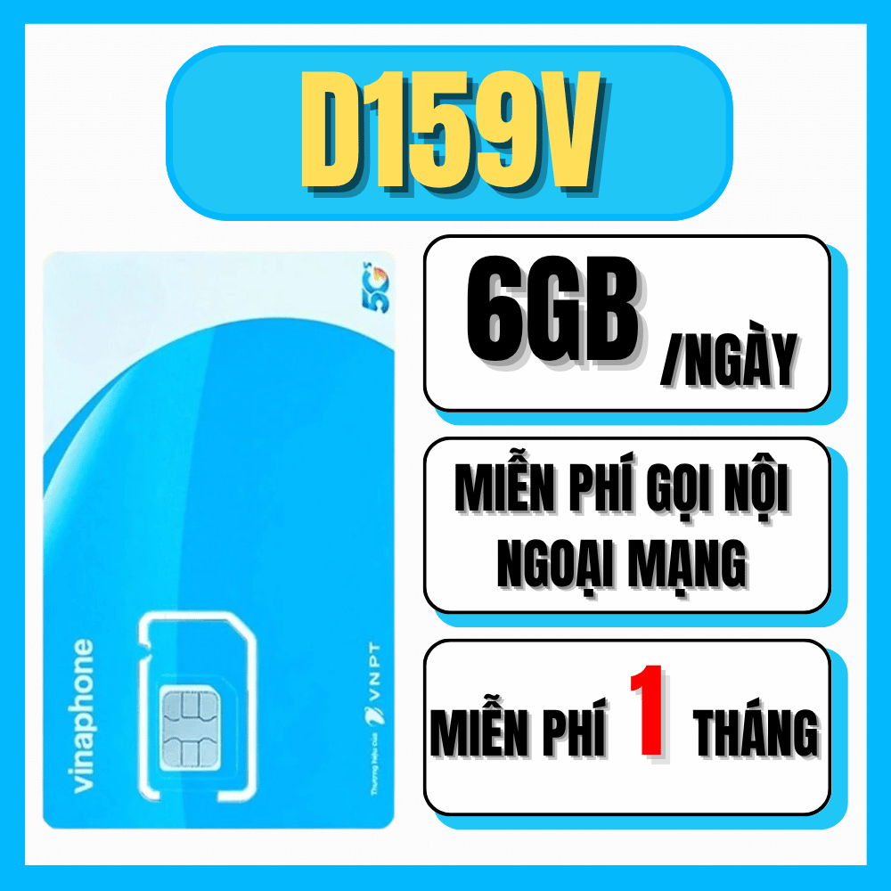 FREE SHIP - SIM 4G VINAPHONE D159V Tặng 6GB/Ngày + Miễn Phí Gọi Nội , Ngoại Mạng Mỗi Tháng