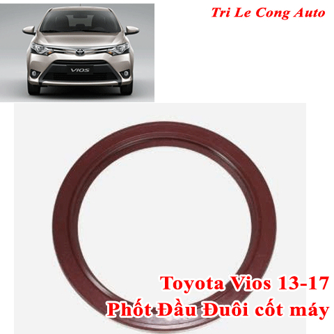 Phốt đầu + đuôi cốt máy Toyota Vios 2013–2017 | Máy 1NZ-FE & 2NR-FE | 1.3–1.5 | Số sàn & Tự động