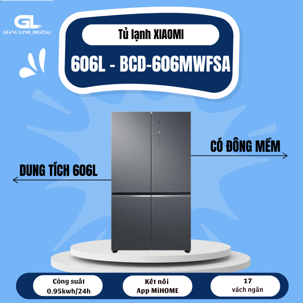 Tủ lạnh 4 cánh 606L – Có ion khử khuẩn, ngăn đông mềm