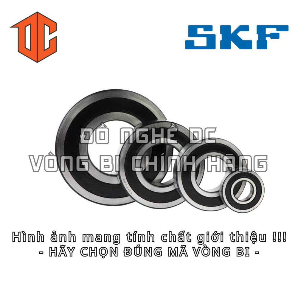 Vòng bi SKF 6012 6011 6309 6313 6018 6014 6314 6211 6311 6312 6215 6213 6016 6212 6308