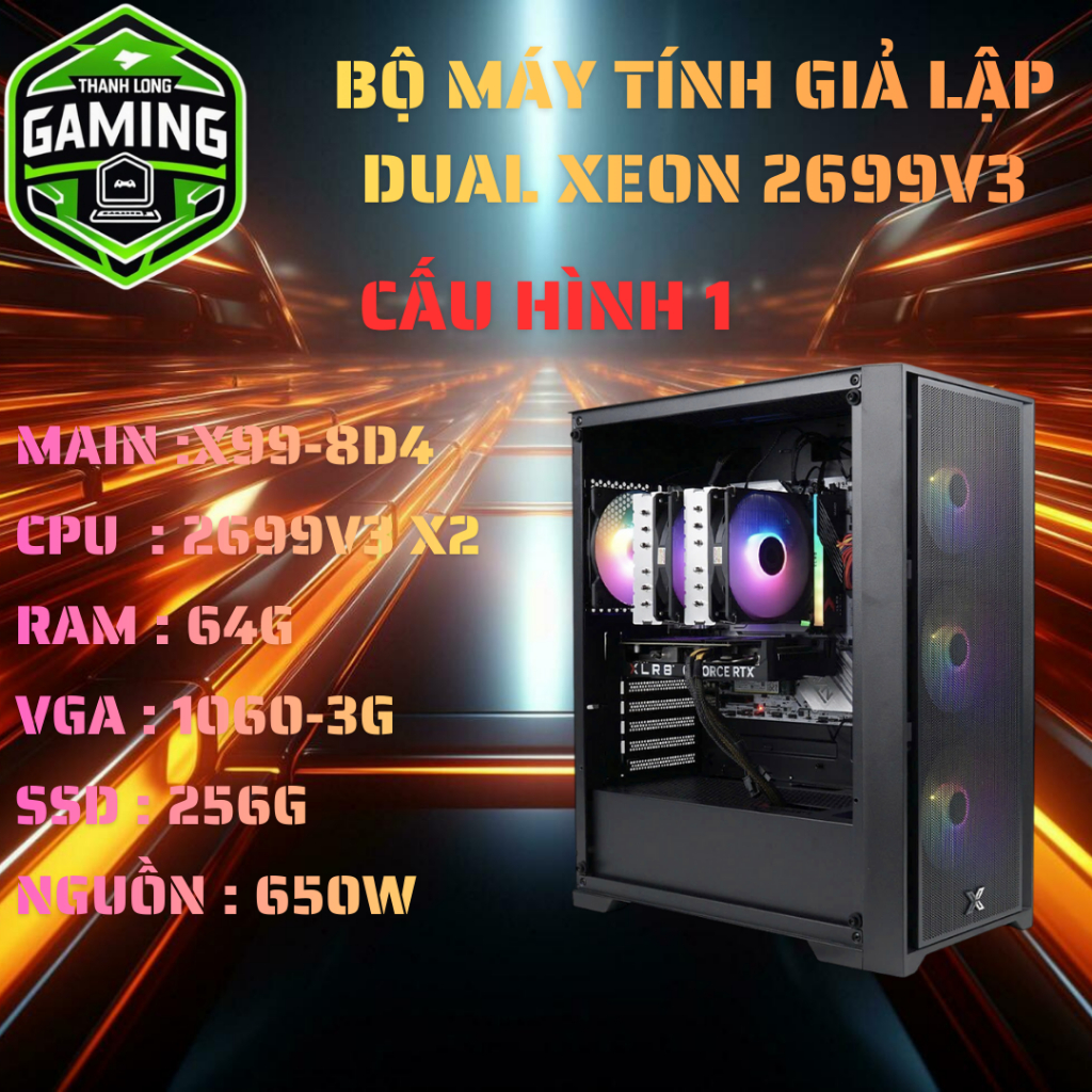 Bộ Máy Tính Dual Xeon 2699V3 Chuyên Giả Lập
