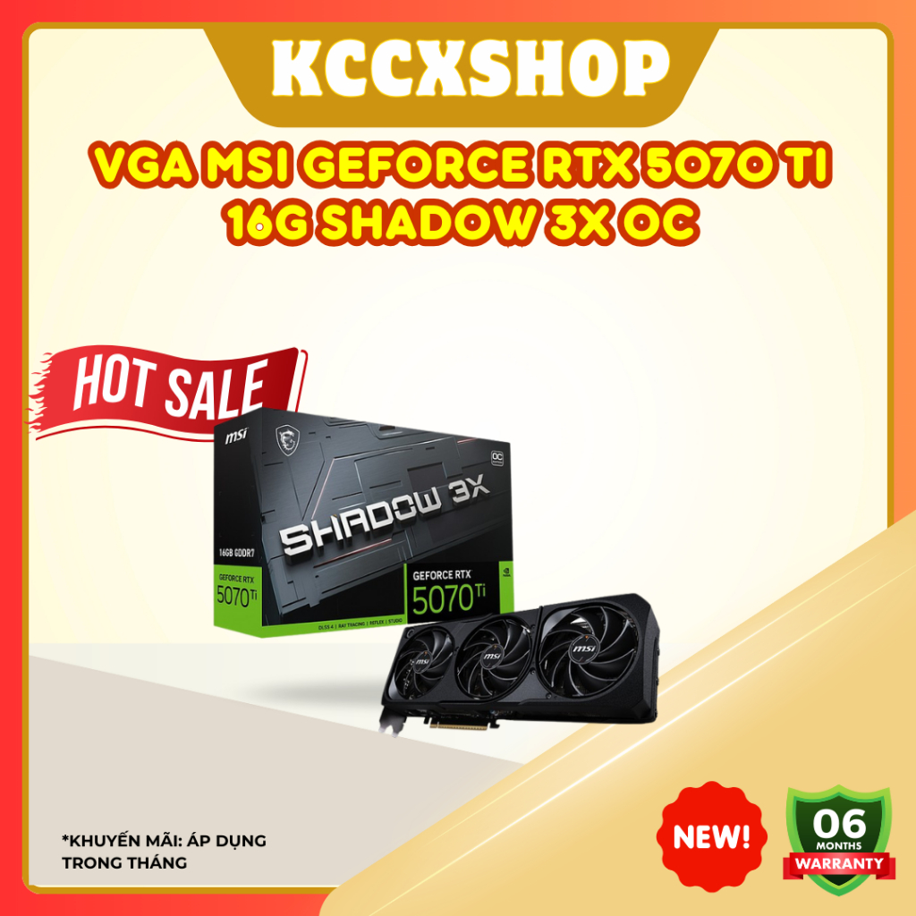 VGA MSI GeForce RTX 5070 Ti 16G SHADOW 3X OC – Hiệu năng mạnh mẽ, tản nhiệt 3 quạt, sẵn sàng chiến g