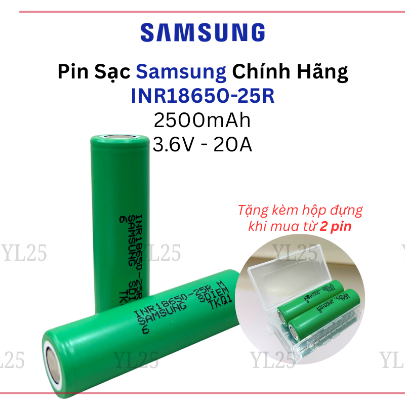 [Mới 100%] Pin Samsung 18650-25R 2500mAh 20A Chính Hãng Xả Cao 30A - Sản Xuất tại Hàn Quốc