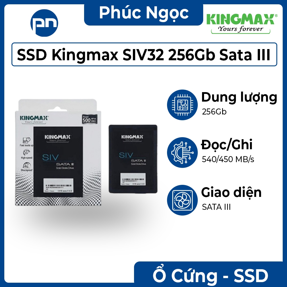 Ổ cứng SSD Kingmax SIV32 256Gb SATA III, ổ cứng SSD chính hãng tốc độ cao - Phúc Ngọc Computer