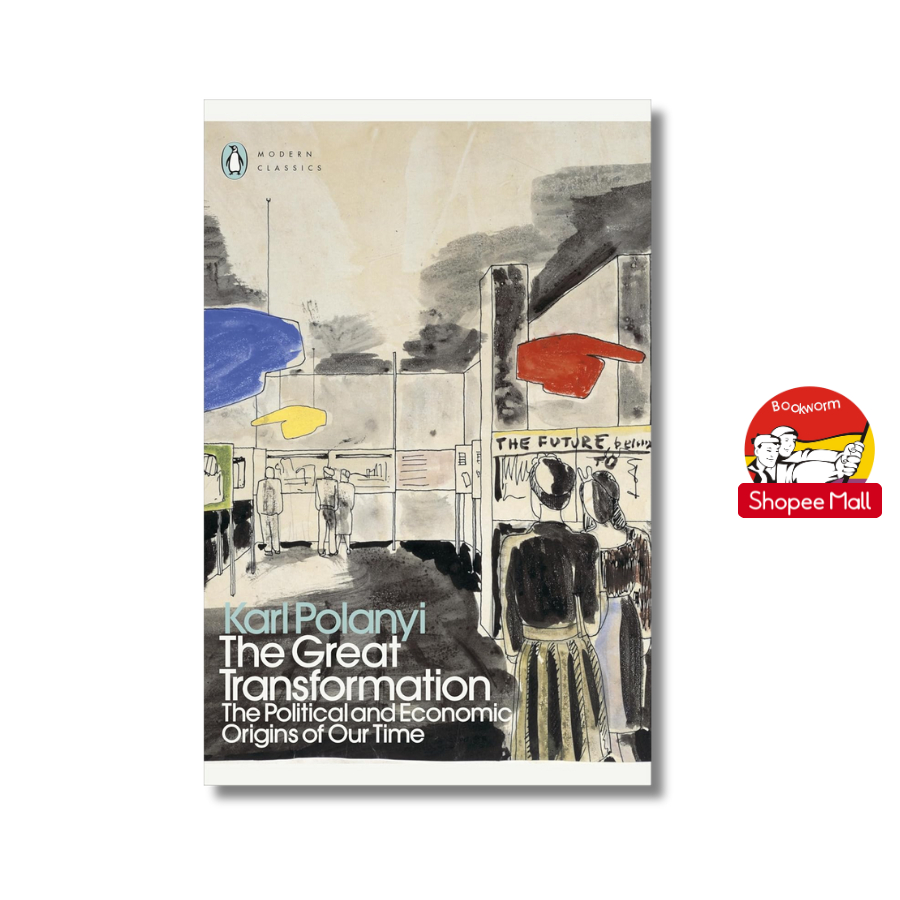 Sách - The Great Transformation: The Political and Economic Origins of Our Time by Karl Polanyi