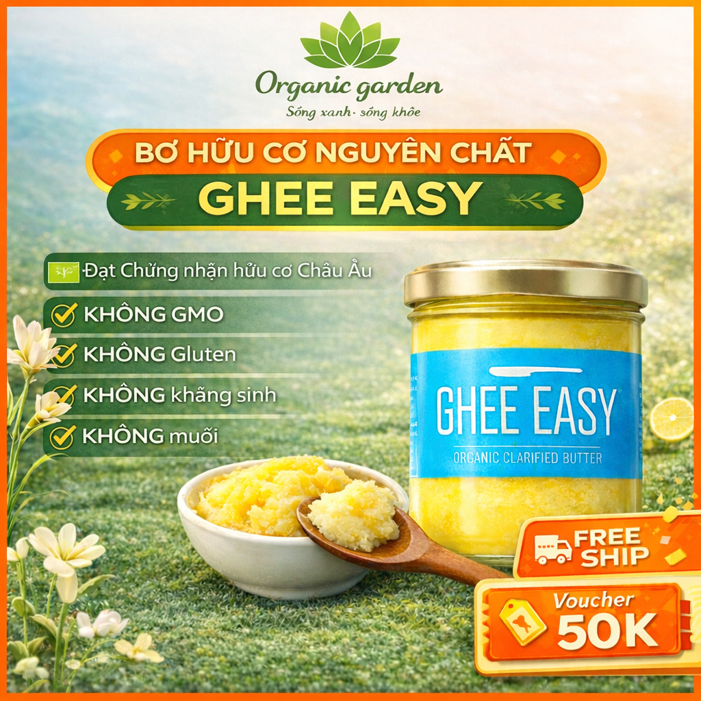 Bơ Ghee Easy Hữu Cơ– Bơ Hà Lan Cao Cấp, Giàu Vitamin A D E K, Nấu Ăn Lành Mạnh