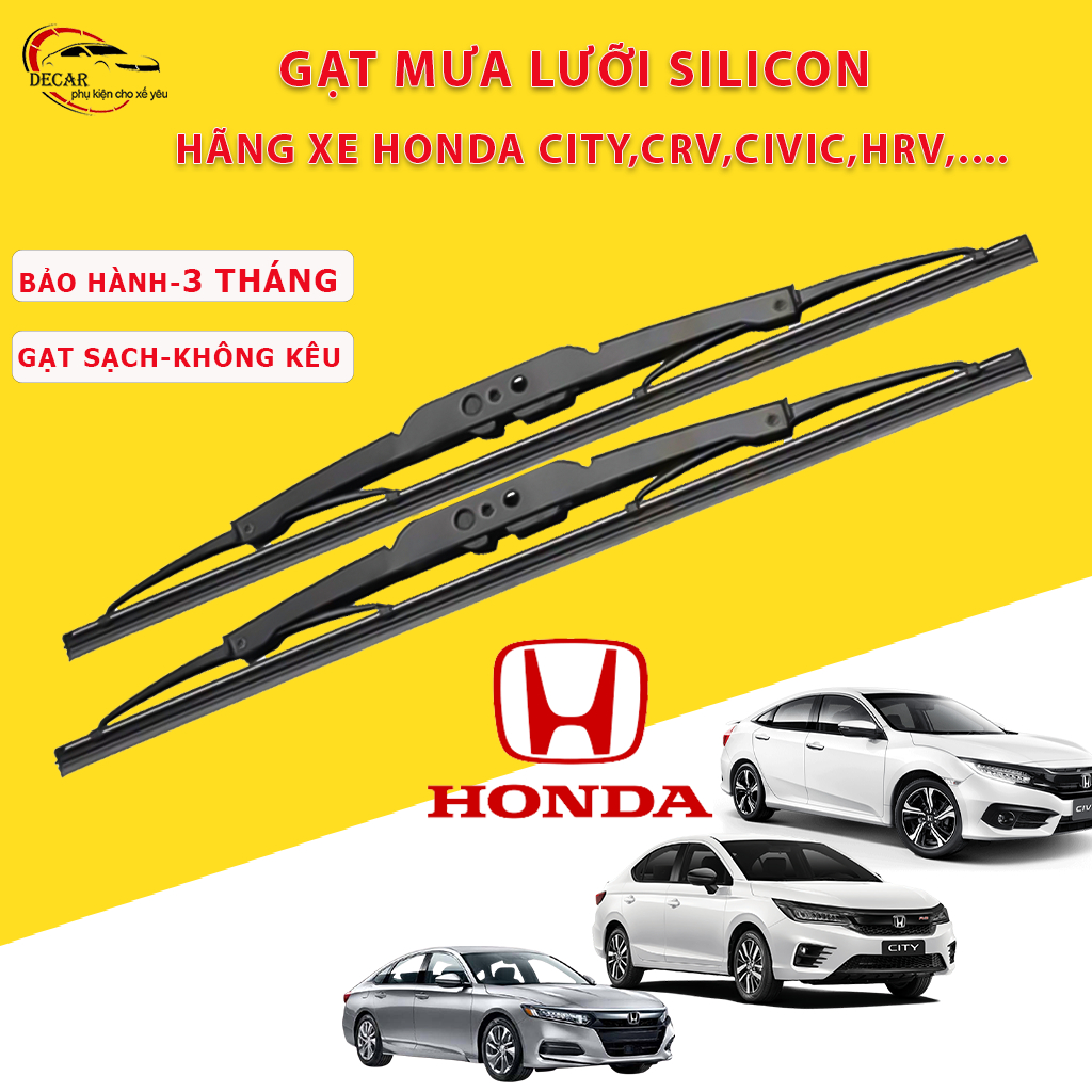 Gạt mưa ô tô Honda CR-V , Honda Civic, Honda City gạt mưa oto xe hơi khung sắt lưỡi silicon cấp khôn