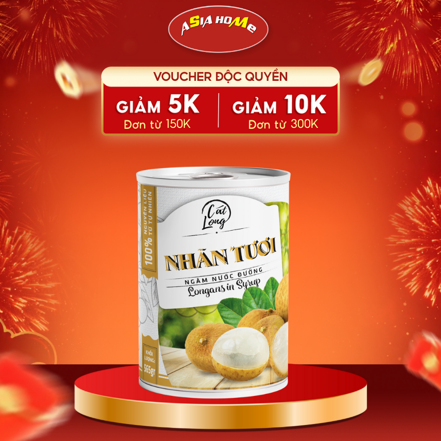 Nhãn Tươi Ngâm Nước Đường Cát Long Đóng Lon 565g – ASIA HOME Chính Hãng, Nhãn Vụ Mới