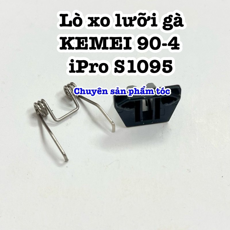 Bộ lò xo lưỡi gà KEMEI 90-4 , iPro S1095
