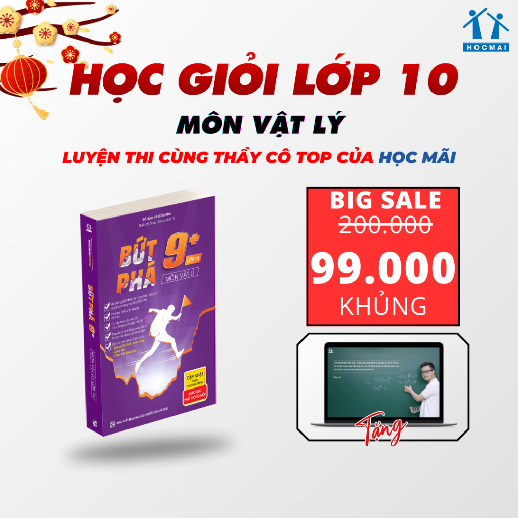 Sách Bứt phá 9+ lớp 10 môn Vật lí - HOCMAI
