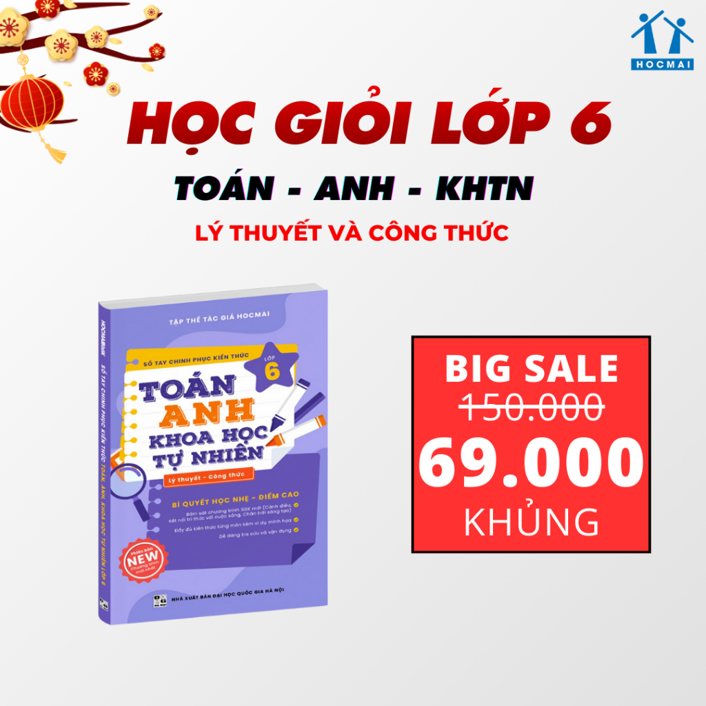Lớp 6(Bộ Kết nối, Cánh diều, Chân trời) - Sách Sổ tay chinh phục kiến thức Toán - Anh - Khoa học tự 