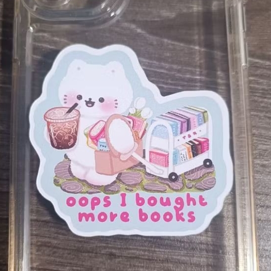 Sticker Oops i bought more books - nhãn dán mê đọc sách, người yêu sách