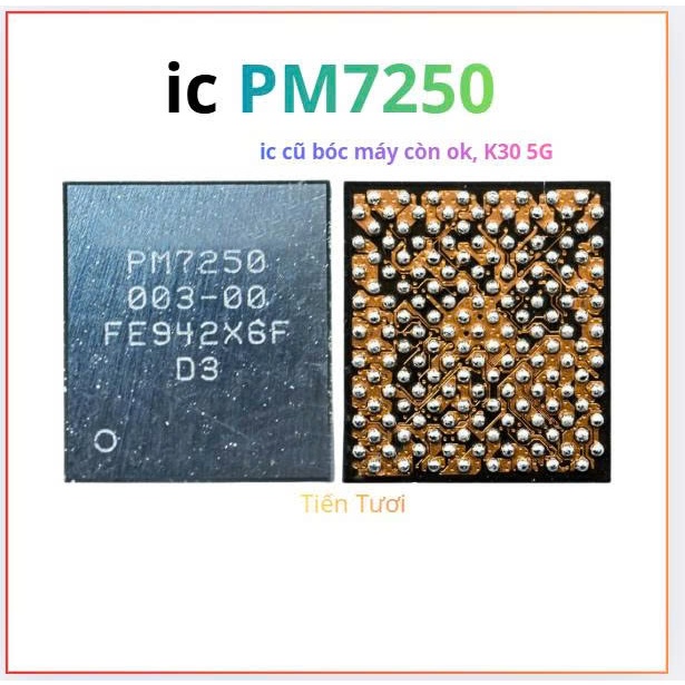 ic PM7250,ic cũ bóc máy còn ok K30 5g
