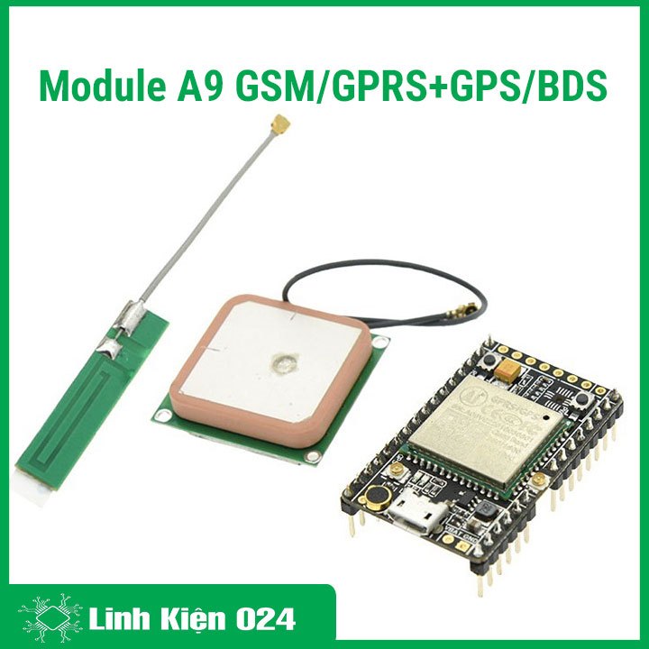 Module A9 GSM/GPRS+GPS/BDS Truyền Dữ Liệu / Định Vị ( BH : 3 tháng )