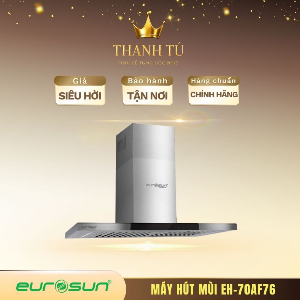 Máy hút mùi EUROSUN EH-70AF76